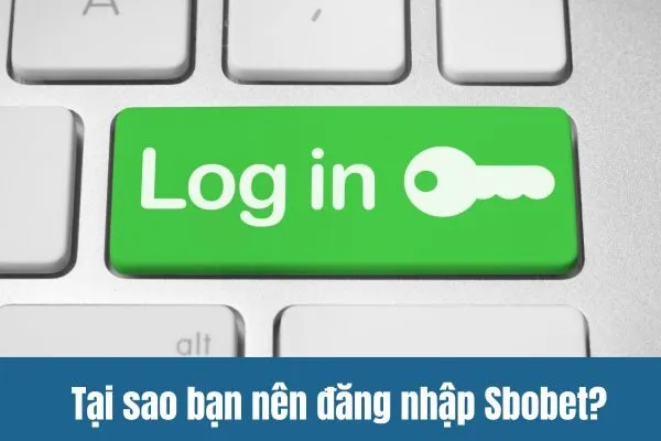 Hướng Dẫn Đăng Nhập Sbobet