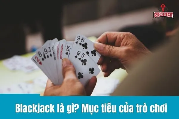 Luật chơi blackjack