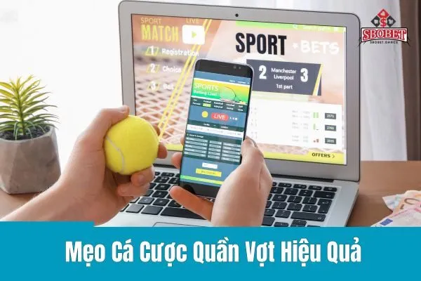 Cá Cược Quần Vợt