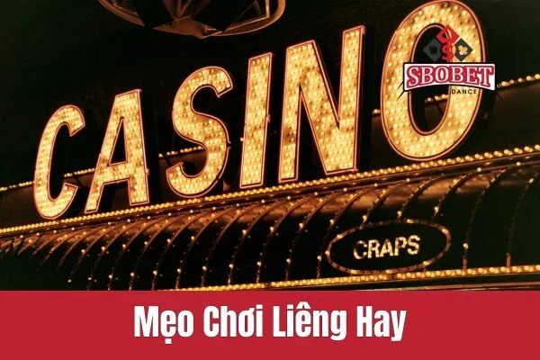 Mẹo Chơi Liêng Hay