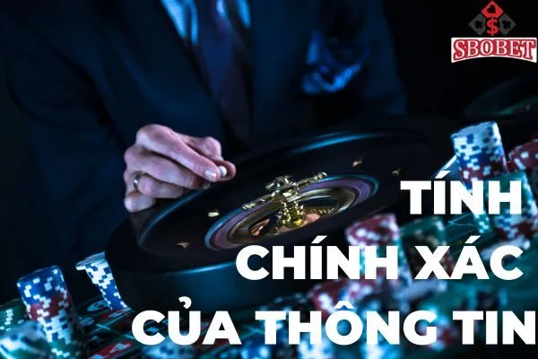 Tính chính xác của thông tin 