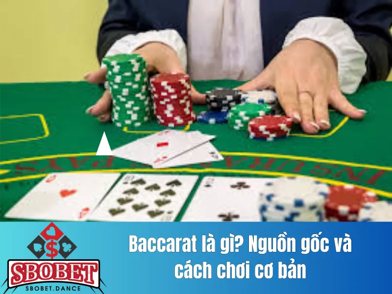 Baccarat là gì?